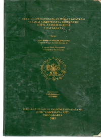Image of STRATEGI PENGEMBANGAN WISATA KONVENSI SEBAGAI PAKET WISATA ALTERNATIF HOTEL NATOUR GARUDA YOGYAKARTA