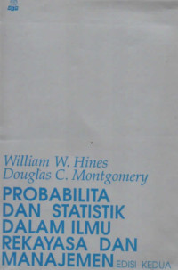 Image of Probabilita dan Statistik dalam ilmu rekayasa dan manajemen