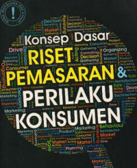 Image of Konsep Dasar Riset Pemasaran Prilaku Konsumen