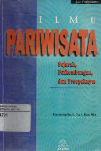 Image of Ilmu Pariwisata Sejarah, Perkembangan dan Prospeknya