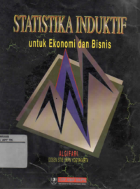 Image of Statistika Induktif; Untuk Ekonomi dan Bisnis